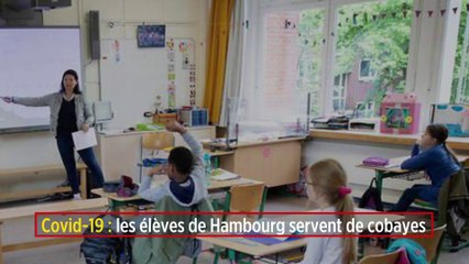 Covid-19 : les élèves de Hambourg servent de cobayes