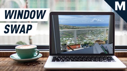 Pretend to work from other people's homes with Window Swap
