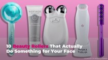 10 Beauty Rollers That Actually Do Something for Your Face