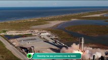 Starship faz seu primeiro voo de teste