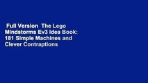Full Version  The Lego Mindstorms Ev3 Idea Book: 181 Simple Machines and Clever Contraptions