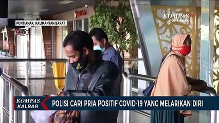 Polresta Pontianak Cari Penumpang Positif Corona yang Kabur