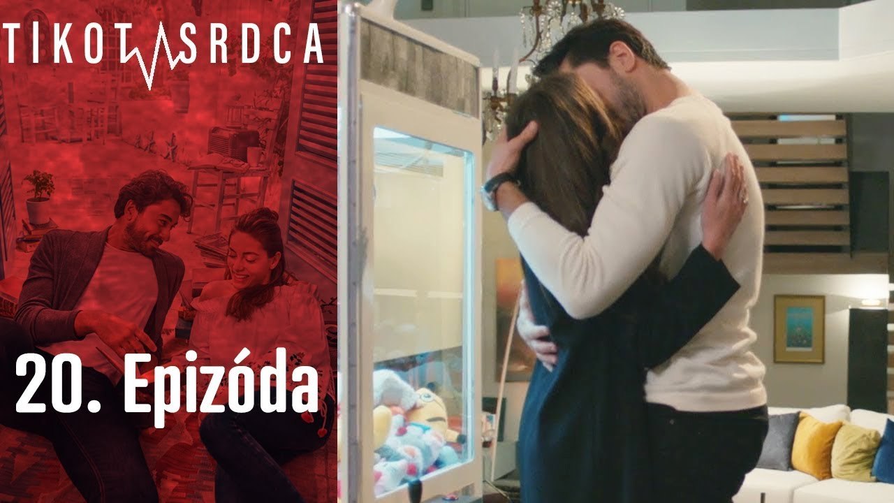 Tlkot Srdca - 20. Epizoda
