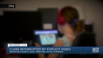 Valley classroom interrupted by explicit video