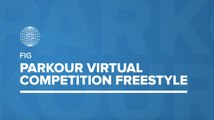 E-FISE Montpellier by Honor | FIG Virtual Parkour Freestyle Competition Men Finalists