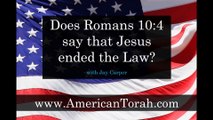 Romans 10:4 - Is Christ the Termination or the Aim of the Law?
