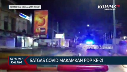 Satgas Covid Makamkan Pasien Dalam Pemantauan Ke-21