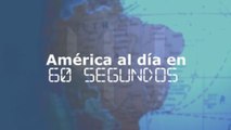 América al día en 60 segundos: jueves 6 de agosto