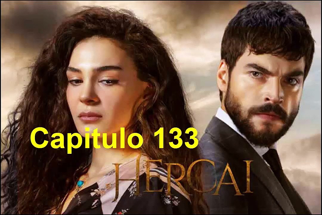 Hercai Capitulo FINAL DE TEMPORADA - Vídeo Dailymotion