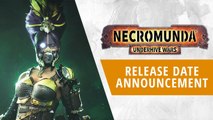 Necromunda Underhive Wars - Trailer date de sortie