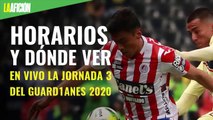 Horarios y dónde ver EN VIVO la jornada 3 del Guard1anes 2020 de la Liga MX