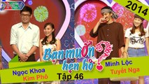 Bạn Muốn Hẹn Hò Tập 46 | Đại gia 2 LÚA xách 