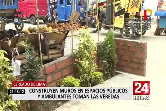 Cercado de Lima: Construyen muros en espacios públicos y ambulantes toman las veredas