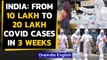 Coronavirus Cases in India cross 2 million  mark, over 62,000 Covid-19 cases in 24 hours | Oneindia