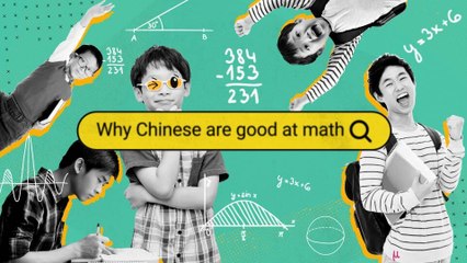 Why are Chinese People Good at Math? - Why Chinese (E4)