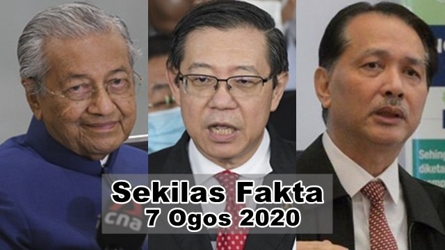 SEKILAS FAKTA: Dr M umum parti baru, LGE mengaku tak bersalah, Kluster Sivagangga makin meningkat