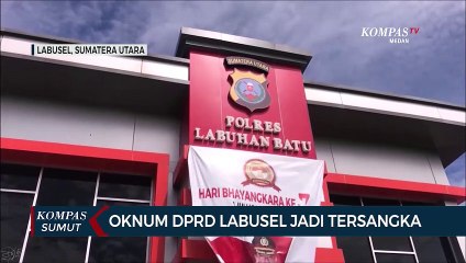 Скачать видео: Oknum Anggota DPRD Labuhan Batu Selatan Ditetapkan TSK Kasus Penganiayaan