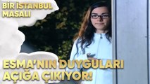 Selim, Esma'nın Duygularını Öğreniyor! - Bir İstanbul Masalı 2. Bölüm