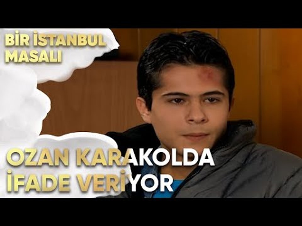 Ozan Karakolda İfade Veriyor - Bir İstanbul Masalı 16. Bölüm