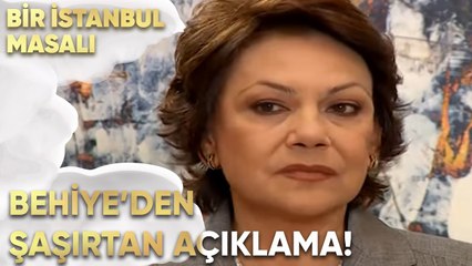 Behiye'den Herkesi Şaşırtan Açıklama! - Bir İstanbul Masalı 12. Bölüm