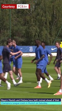 Bayern and Chelsea train ahead of Champions League showdown