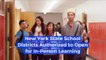 New York State School Districts Authorized to Open for In-Person Learning