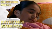 Behiye, Ayşe'yi Kaybetmek İstemiyor - Bir İstanbul Masalı 29. Bölüm