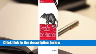 [Read] Python for Finance: Mastering Data-Driven Finance  For Free