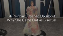 Lili Reinhart Opened Up About Why She Came Out as Bisexual