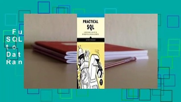 Full version Practical SQL: A Beginner's Guide to Storytelling with Data Best Sellers Rank : #5