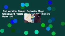 Full version  Simon  Schuster Mega Crossword Puzzle Book #19  Best Sellers Rank : #2