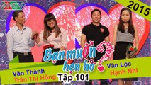 Bạn muốn hẹn hò tập 101 | Cô gái 27 mùa bánh chưng không một mối tình gặp anh bán xăng cực điển trai