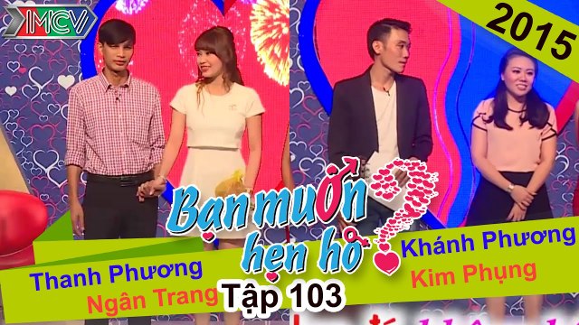 BẠN MUỐN HẸN HÒ tập 103 | Bạn trai vừa mới gặp đã đòi làm hô hấp nhân tạo cho bạn gái bị say xe