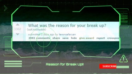 What was the reason for your break up? |r/AskReddit Reddit Stories | Top Posts |