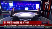 İYİ Parti'den, Cumhurbaşkanı Erdoğan'ın davetine canlı yayında yanıt