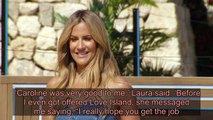 Laura Whitmore doesn’t think she will ever get over Caroline Flack’s death - ‘I haven’t fully coped w