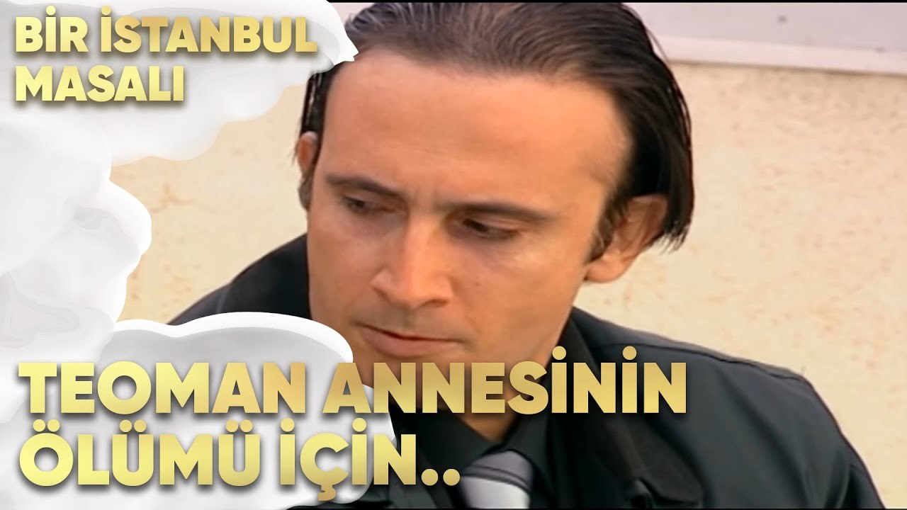 Teoman, Annesinin Ölümü için Arhan'ları Suçluyor - Bir İstanbul Masalı 45. Bölüm