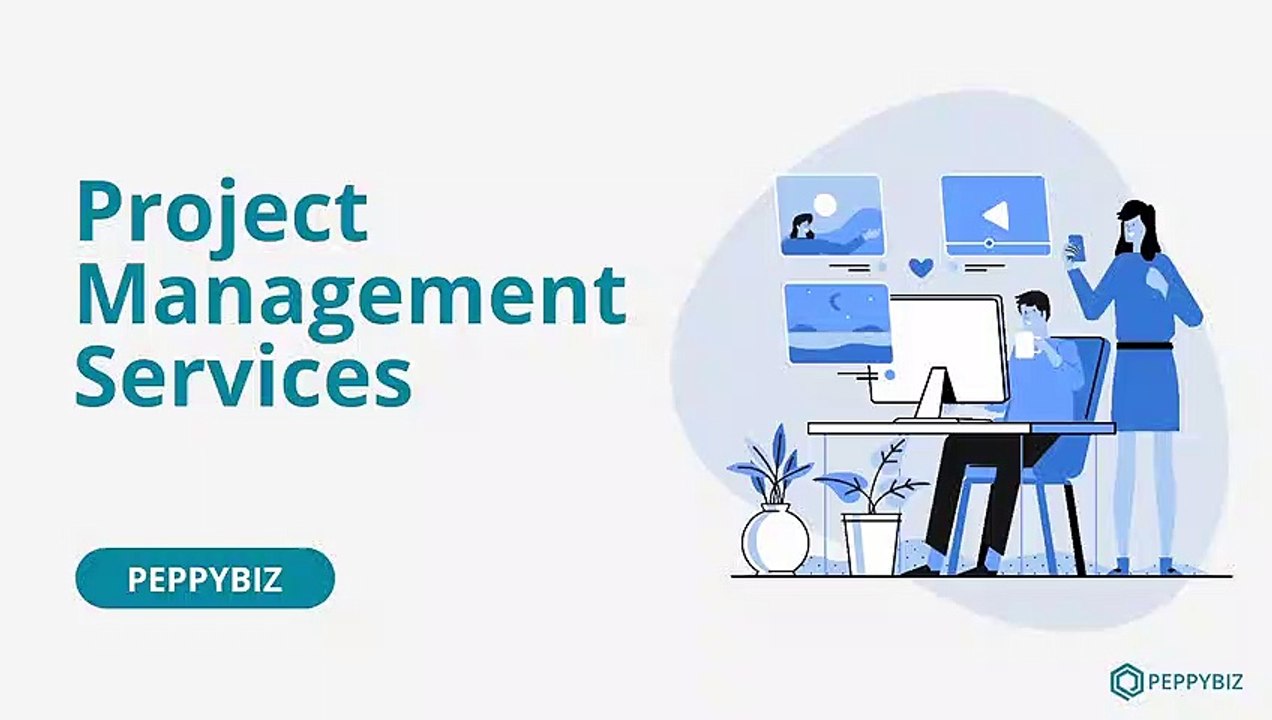 Project Management Services to Increase Work Ef...