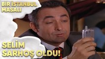 Selim Sarhoş Oldu - Bir İstanbul Masalı 54. Bölüm