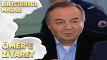 Selim ve Demir, Ömer ile Konuşuyor - Bir İstanbul Masalı 56. Bölüm