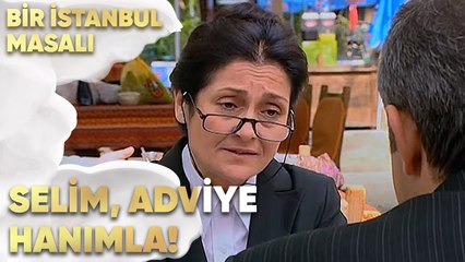 Selim, Adviye Hanımla Konuşuyor - Bir İstanbul Masalı 67. Bölüm