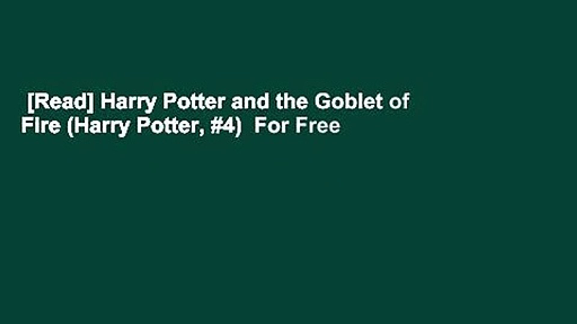 read harry potter and the goblet of fire