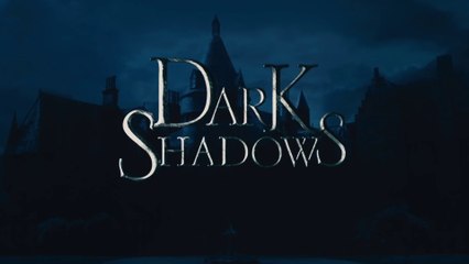 DARK SHADOWS (2012) Trailer VO - HD