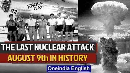 US dropped atomic bomb on Nagasaki & other events today Oneindia News