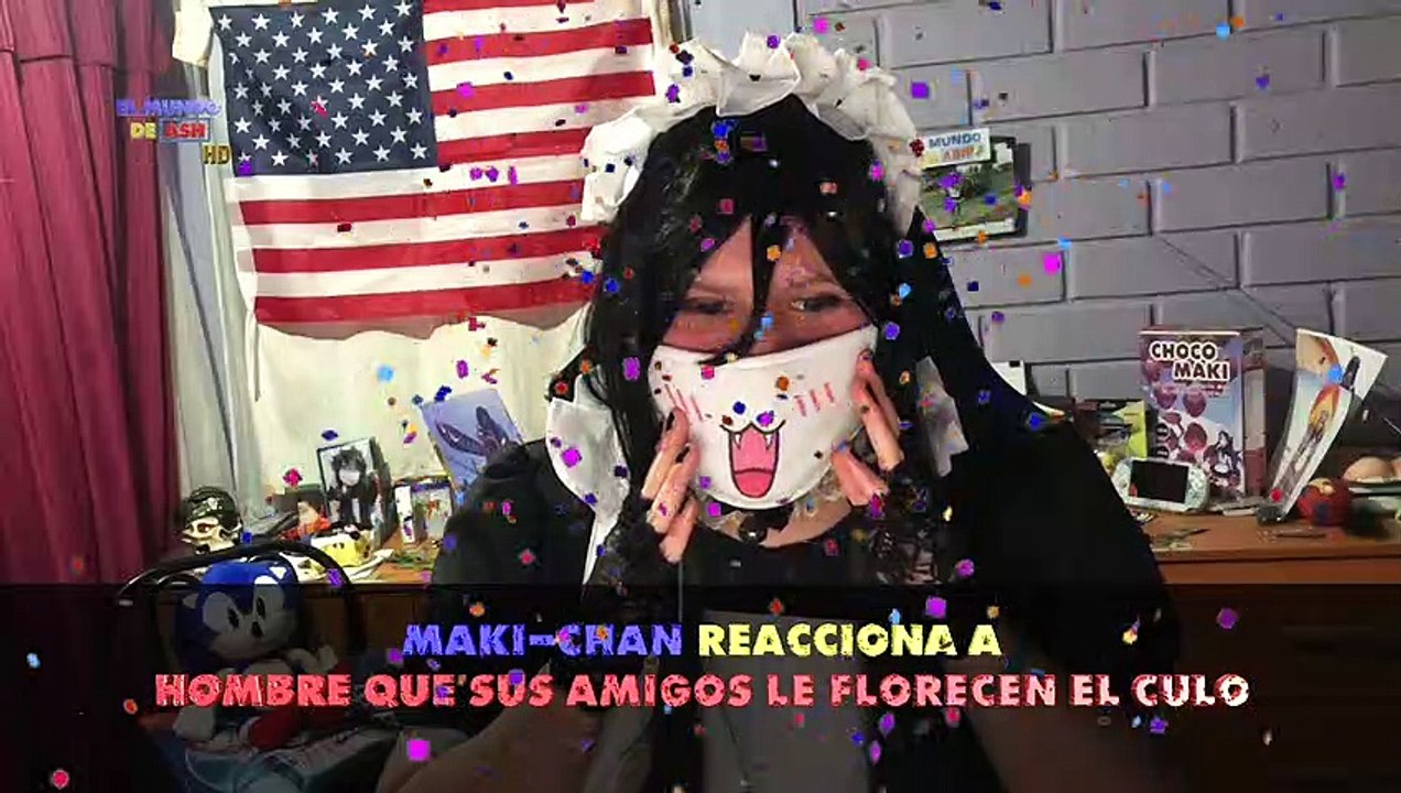 Maki-Chan Reacciona a [Hombre Que Sus Amigos le Florecen el Cu...] (Video Reaccion)