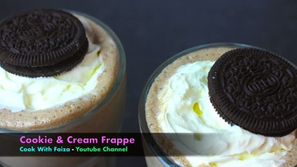 Cookie & Cream Frappe By Cook With Faiza