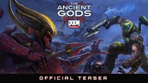 DOOM Eternal - The Ancient Gods: Part One Campaign Teaser (2020)