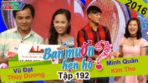 BẠN MUỐN HẸN HÒ #192 | Bà mối Cát Tường làm mai fan hâm mộ với cô giáo Tiền GIang cực xinh 