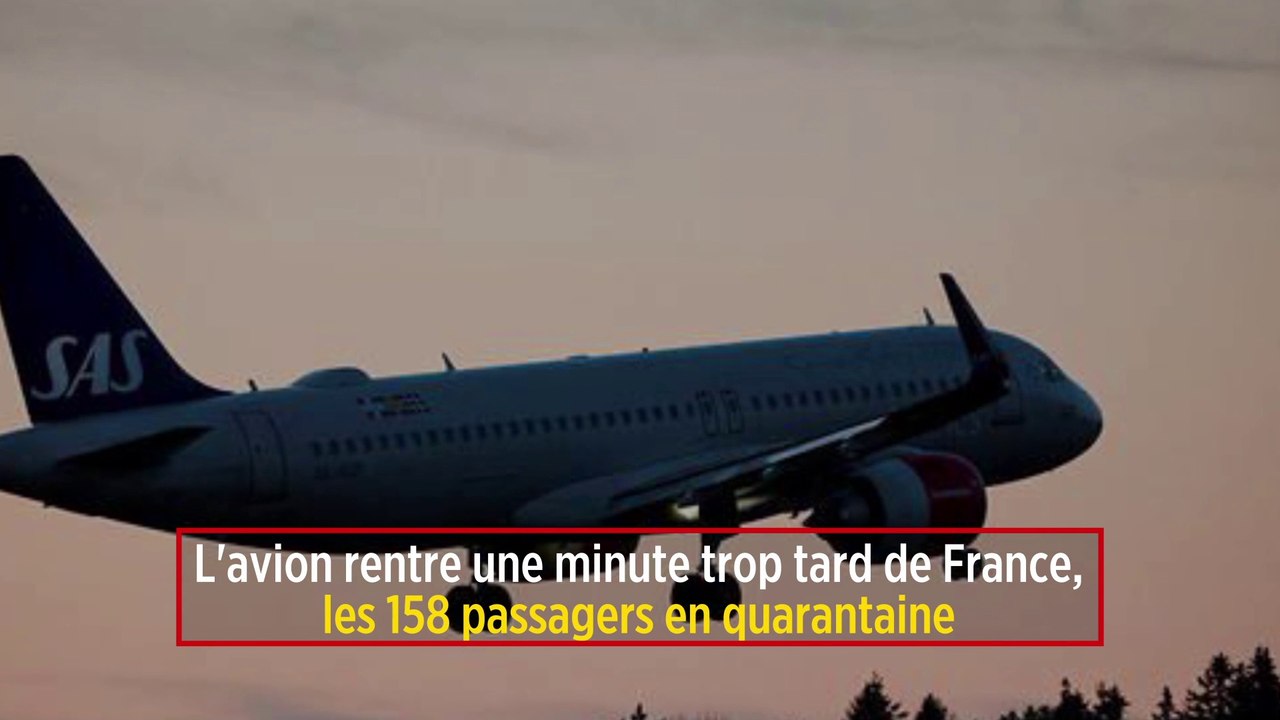 L'avion rentre une minute trop tard de France, les 158 passagers en quarantaine