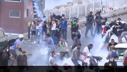 Demo Pasca Ledakan Dahsyat di Beirut, Tuding Kelalaian dan Korupsi Para Elite